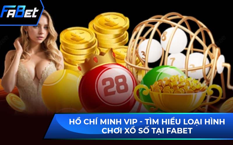 Hồ Chí Minh vip